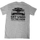 Florida Speed Branded "Get used to the view" T-Shirts
